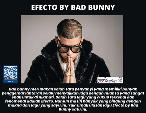 Efecto By Bad Bunny Filosofi Lagu