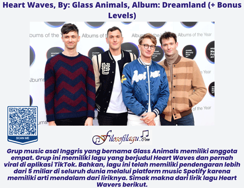 Heart Waves, By Glass Animals, Album Dreamland (+ Bonus Levels) Filosofi Lagu