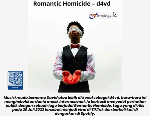 Romantic Homicide d4vd Filosofi Lagu