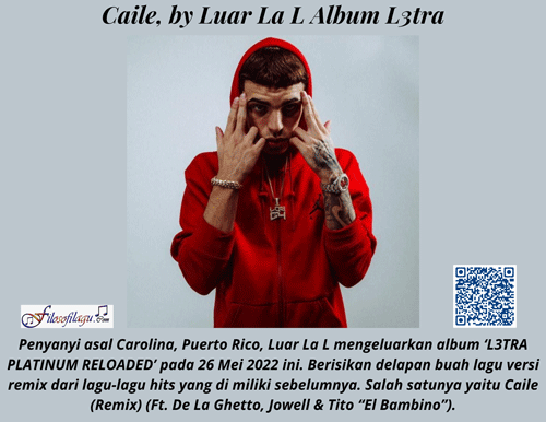 Caile, by Luar La L Album L3tra Filosofi Lagu