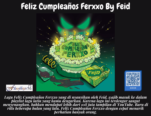 Feliz Cumpleaños Ferxxo by Feid Filosofi Lagu