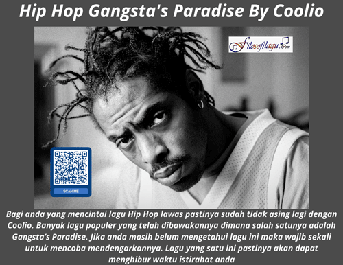Hip Hop Gangsta's Paradise By Coolio Filosofi Lagu