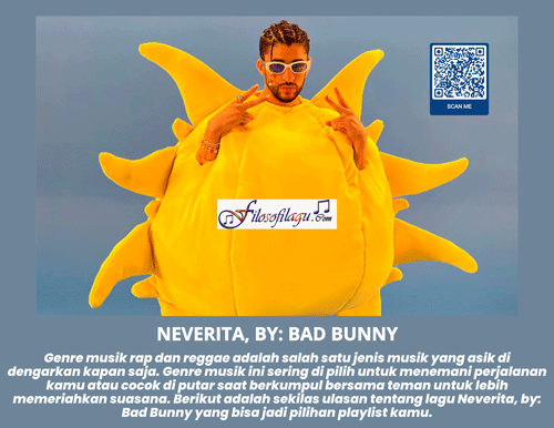 Neverita, By Bad Bunny Filosofi Lagu